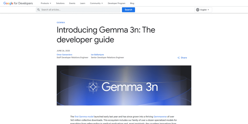 Googleの公式開発者ブログで公開された「Gemma 3n Developer Guide」のウェブページのスクリーンショット。オンデバイスAIとしての特徴や使い方が解説されている。