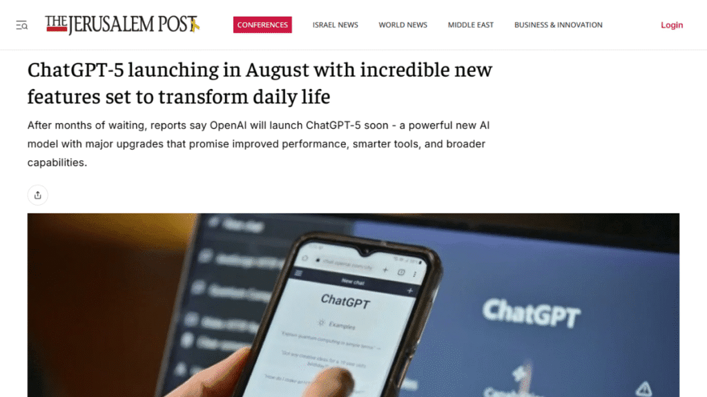 エルサレム・ポスト紙が報じた、次世代AI「ChatGPT-5」の8月登場に関するニュース記事のスクリーンショット。性能、ツール、能力の全てが大幅に向上するとされている。