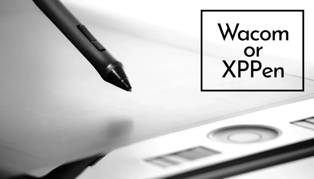 WacomとXPPenの液タブ・ペンタブ徹底比較！2026年最新モデルの失敗しない選び方