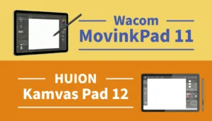 2026年最新のAndroid搭載タブレット対決。Wacom MovinkPad 11とHUION Kamvas Pad 12のスペックとコスパを徹底比較するアイキャッチ画像2026年最新のAndroid搭載タブレット対決。Wacom MovinkPad 11とHUION Kamvas Pad 12のスペックとコスパを徹底比較するアイキャッチ画像